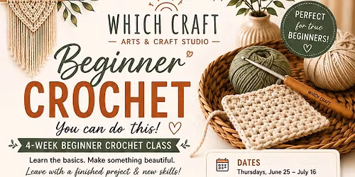 Beginner Crochet Class-4 Weeks