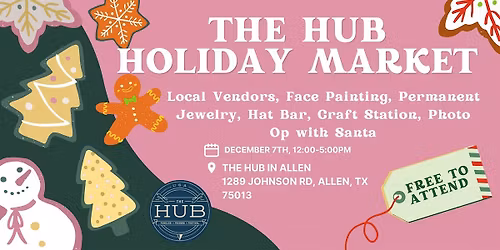 The Hub Holiday Market
