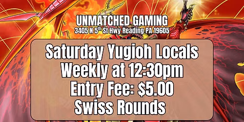 YUGIOH: Weekly Saturday Tournament at 12:30pm - Only $5.00 Entry