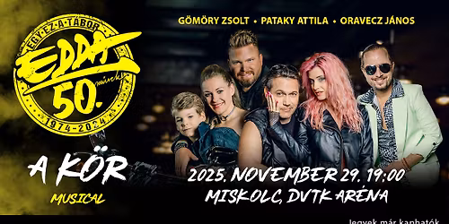 EDDA musical \u2013 A K\u00f6r (Miskolc)