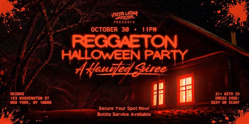 The Haunted House: Reggaeton Halloween Party @ Skinos NYC