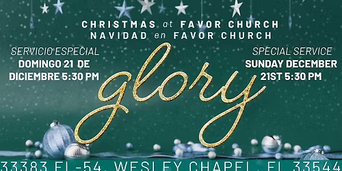 Celebrate Christmas with us at Favor Church, FL!