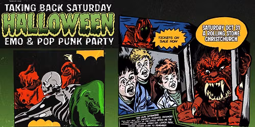 Taking Back Saturday Halloween: Emo & Pop Punk Party - Christchurch 