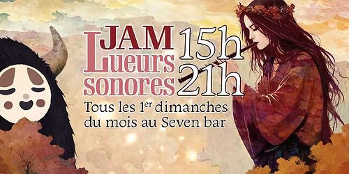 Lueurs sonores - JAM au Seven bar
