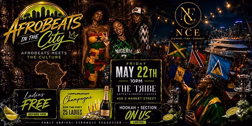 Afrobeats In The City x NCE | Ladies Free Before 11PM