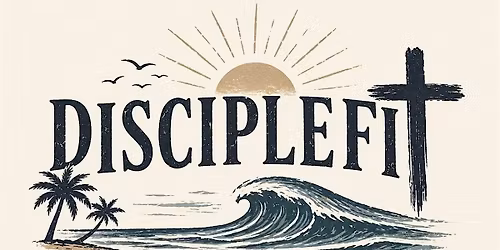 DiscipleFit Beach Workout & Worship