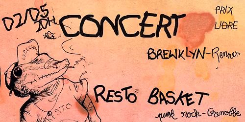 Resto Basket + Excellento + Margaret Tchatcheuse @ Brewklyn - Rennes
