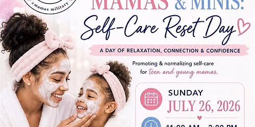 Mamas & Minis: Self Care Reset Day