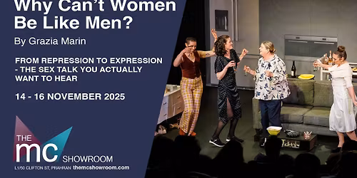 Why Can\u2019t Women Be Like Men - The Theatre Play