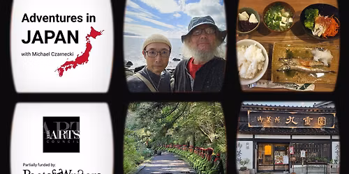 Adventures in Japan with Michael Czarnecki - At The ARTS Council