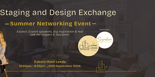 The Staging and Design Exchange | Summer Event