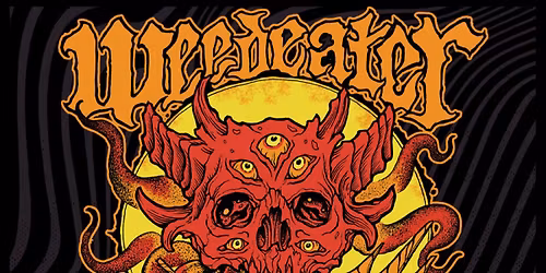 Weedeater, The Goddamn Gallows, Bronco, Yes Ma'am