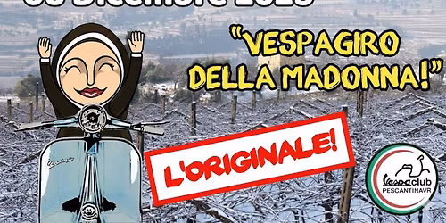 VESPAGIRO DELLA MADONNA: L'ORIGINALE !