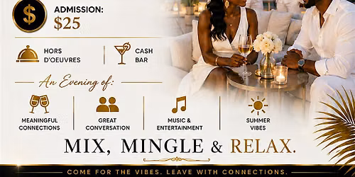 White Elegance & Connections: An Upscale Summer Mixer