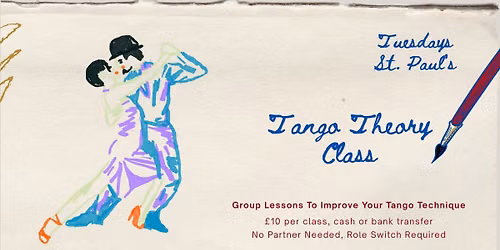 Tango Theory July Series