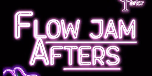 FLOW JAM AFTERS