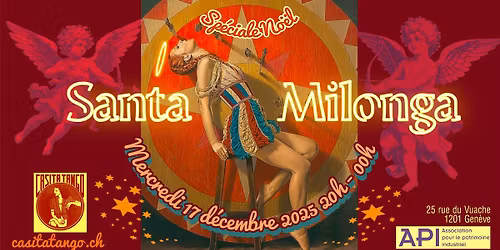 La Santa Milonga Sp\u00e9cial No\u00ebl \u00e0 l'API