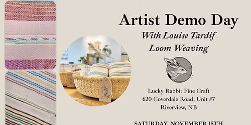 Artist Demo Day With Louise Tardif Loom Weaving