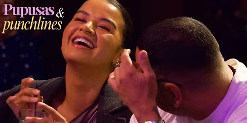 Pupusas and Punchlines | Latin Food | Comedy | Dec 12th | Early Show