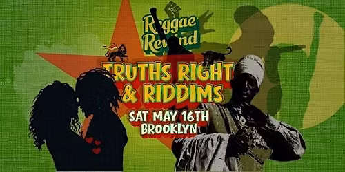 Reggae Rewind - Truths Rights & Riddim
