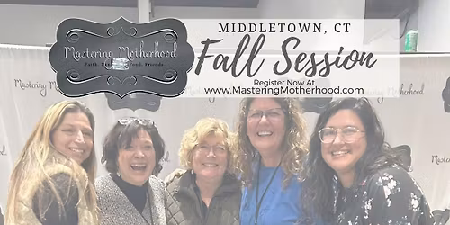Middletown CT Mastering Motherhood Fall Session