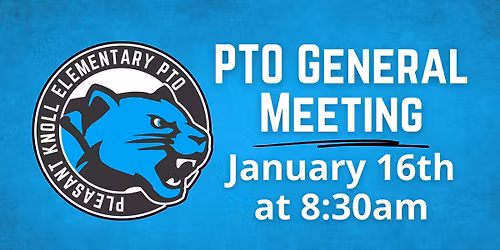 January PKES PTO General Meeting