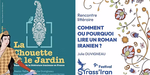 Comment ou pourquoi lire un roman iranien ? - Julie DUVIGNEAU - 9e Festival Strass\u2019Iran