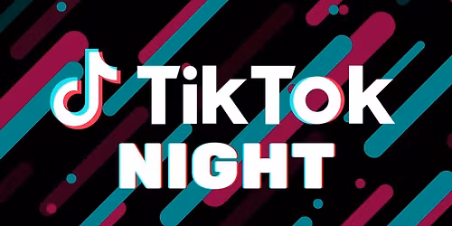 TikTok Night