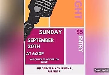 The Denver Black Lesbians Open Mic Night
