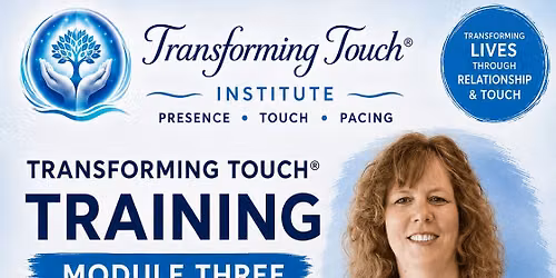 Module 3 Transforming Touch Training in Raleigh\/Durham
