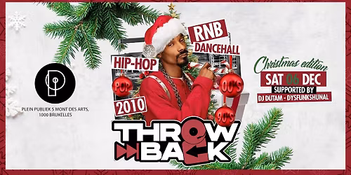 THROWBACK x 06.12.25 x Plein Publiek Bruxelles