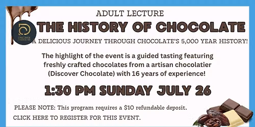 History of Chocolate: From Mesoamerica to Artisanal Treats (for adults))