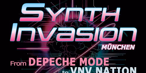 SYNTH INVASION - From DEPECHE MODE to VNV NATION