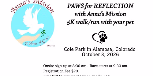 Paws for Reflection with Anna's Mission 5k Run\/Walk with your pet