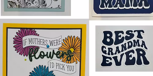 Card Making Workshop- Mothers Day cards 