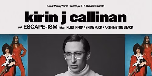 Kirin J Callinan @ Gang Gang Cafe w\/ ESCAPE-ISM (US) + Jack Ladder