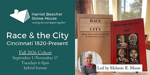 Race and the City: Cincinnati \/ Fall 2026 Cohort Kickoff