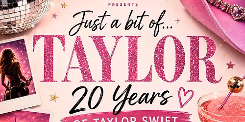 Just a Bit of...Taylor: 20 Yrs of Taylor Swift (Canvas' Version)
