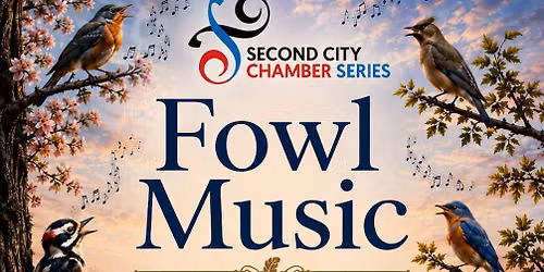 Fowl Music: A Concert for Voice, Flute, & Piano Inspired by Birds