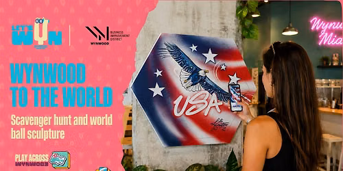 Wynwood to the World: The Ultimate Scavenger Hunt \u26bd