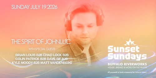 Sunset Sundays: The Spirit of JohnLuc, July 19