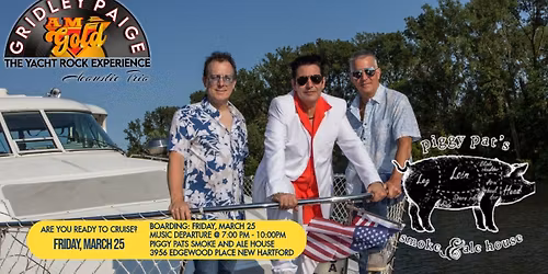 Gridley Paige AM Gold (Acoustic Yacht Rock Trio) at Piggy Pats