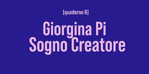 Giorgina Pi - Sogno Creatore