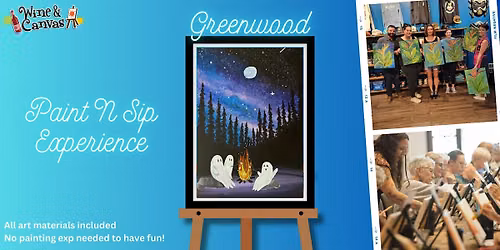 Greenwood Paint Party \u2013 Campfire Ghosts