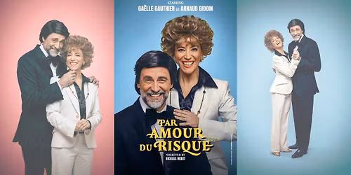PAR AMOUR DU RISQUE | Arnaud Gidoin & Ga\u00eblle Gauthier