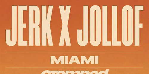 Jerk x Jollof: Miami Pool (STAMPED Edition)