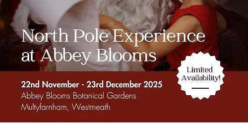 The North Pole Experience at Abbey Blooms
