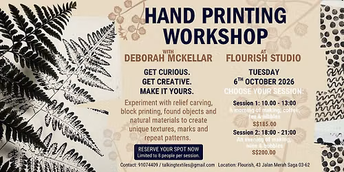 Hand Printing Workshop: Get Curious. Get Creative. Make It Yours.