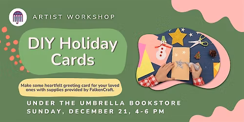 Holiday Card Workshop