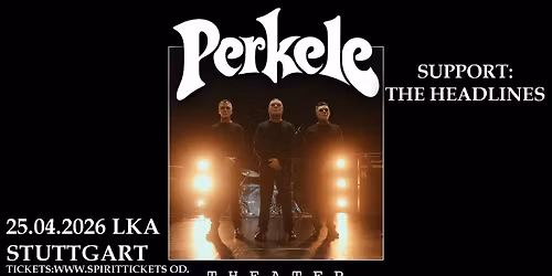 Perkele "Theater Tour 2026" LKA Stuttgart